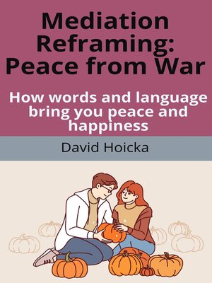 cover image of Mediation Reframing Peace From War